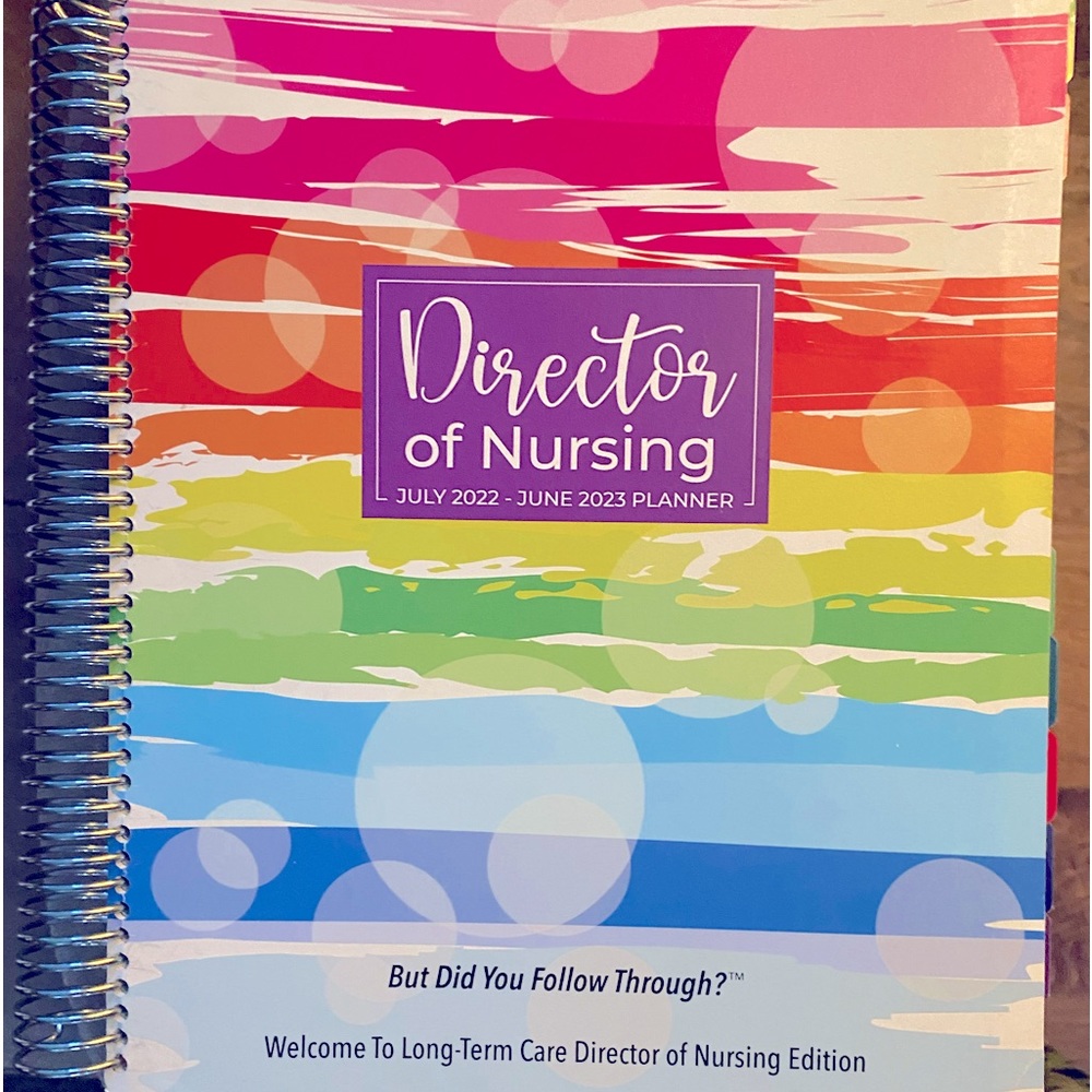LTC Director of Nursing 2022-2023 Planner with Regulatory Compliance Focus